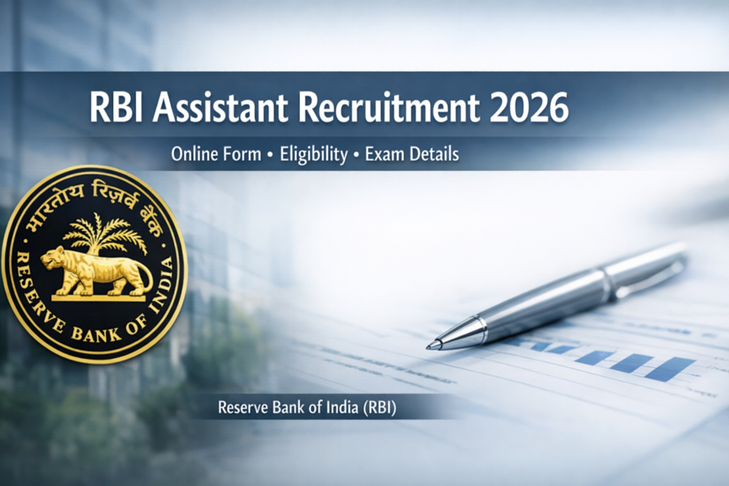 RBI Assistant Recruitment 2026 notification image showing online application, eligibility criteria and exam details by Reserve Bank of India