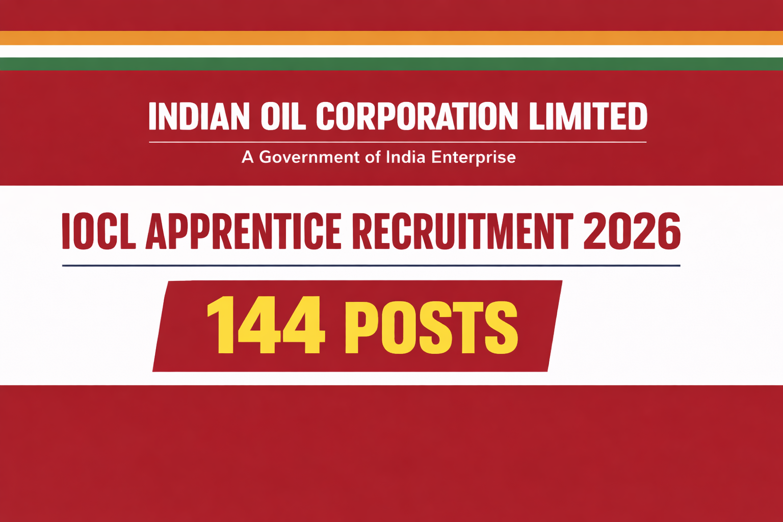 IOCL Apprentice Recruitment 2026 – 144 Posts Official Notification