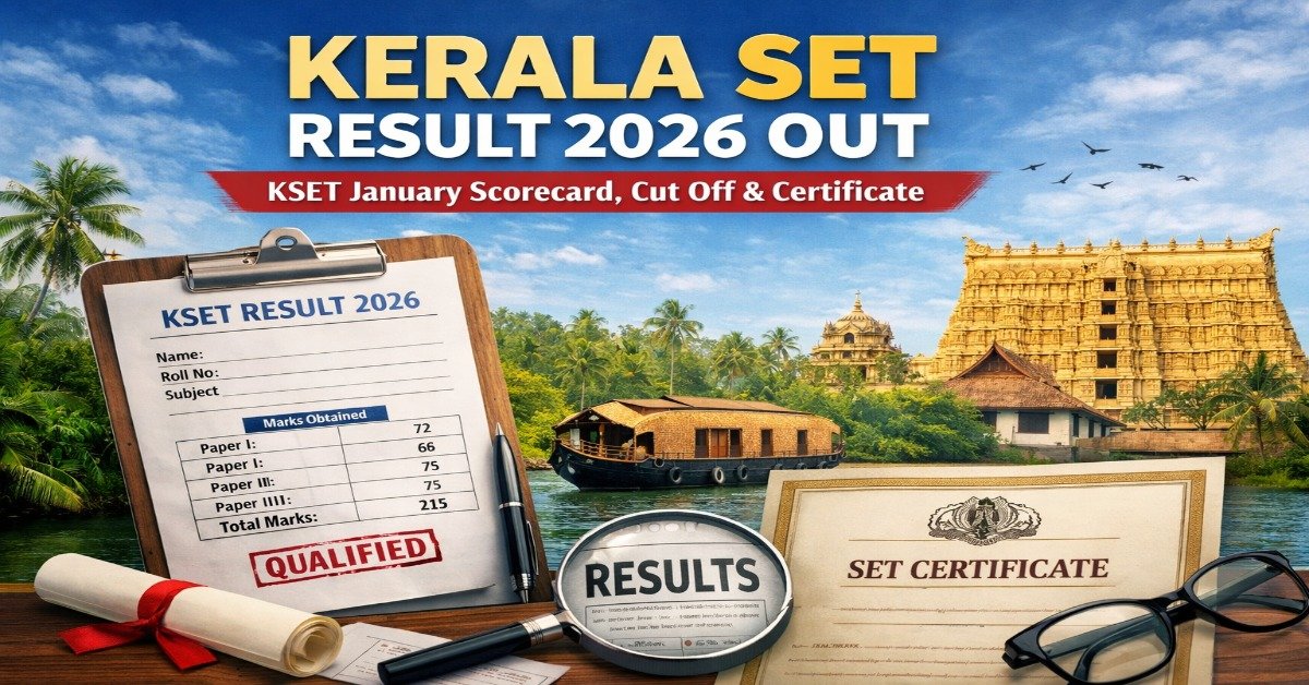 Kerala SET Result 2026 OUT KSET January Scorecard Cut Off Certificate