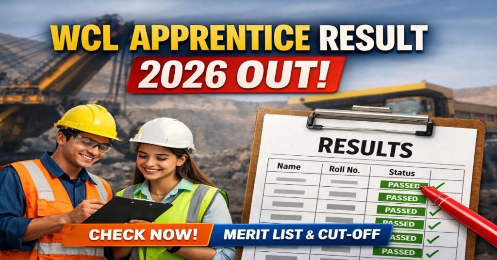 WCL Apprentice Result 2026 OUT Merit List and Cut Off Check Online