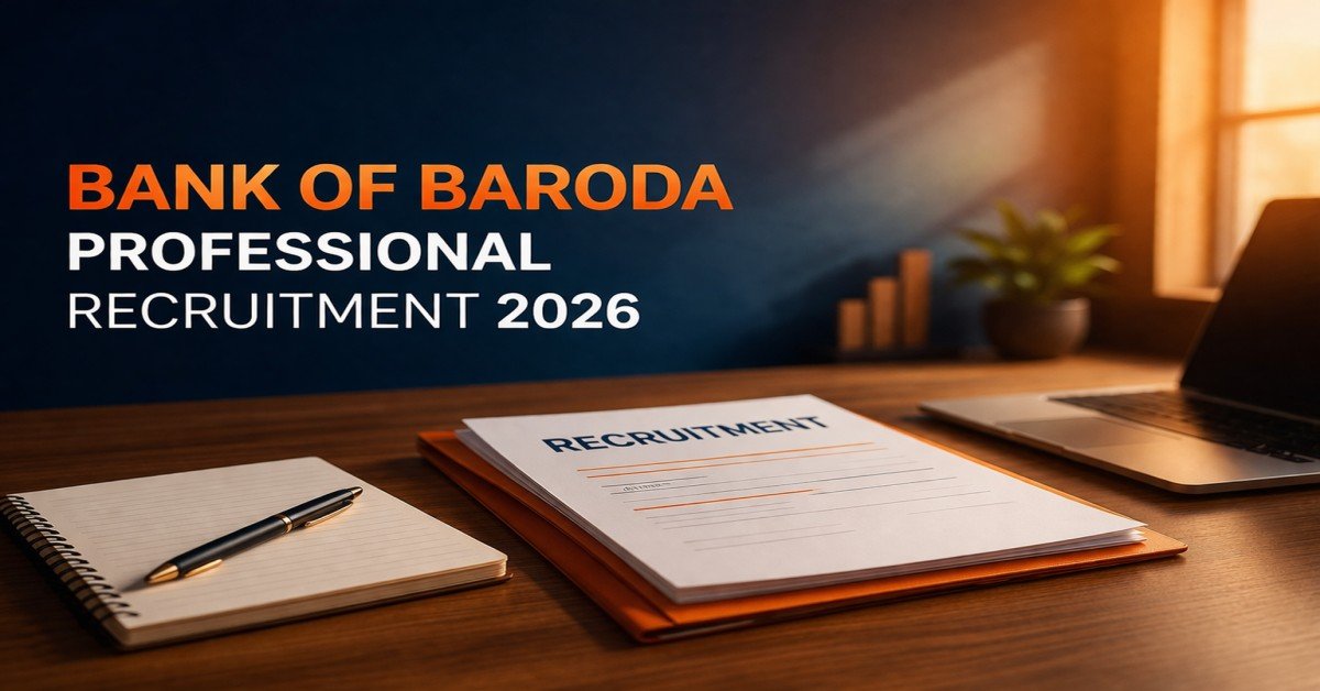 Bank of Baroda Professional Recruitment 2026 notification featured image with documents and workspace