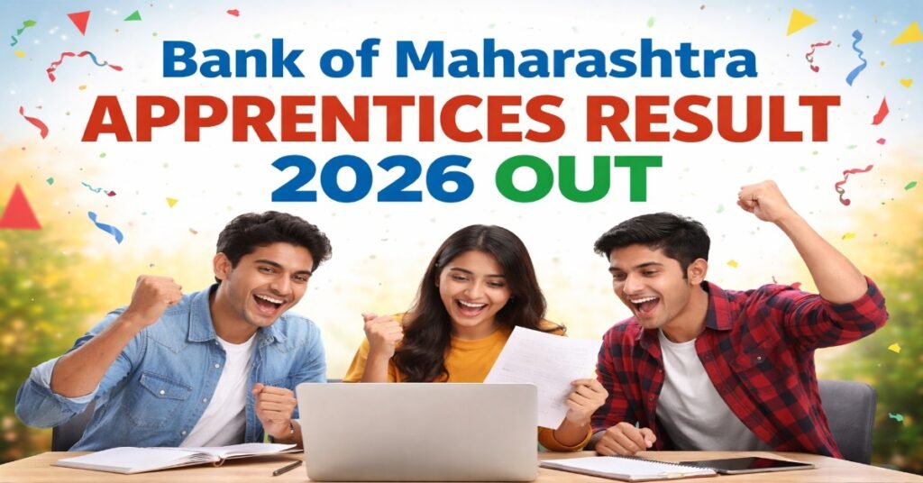 Bank of Maharashtra Apprentices Result 2026 OUT check merit list and result online