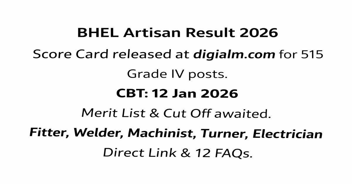 BHEL Artisan Result 2026 score card released for 515 Grade IV posts CBT 12 Jan merit list cut off awaited fitter welder machinist electrician