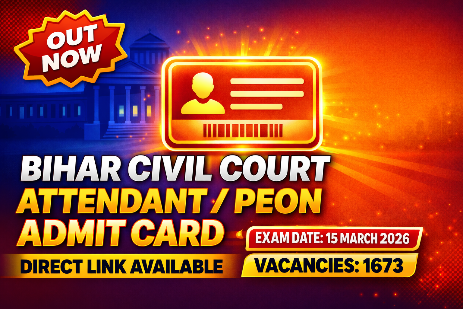 Bihar Civil Court Attendant Peon Admit Card 2026 Hall Ticket