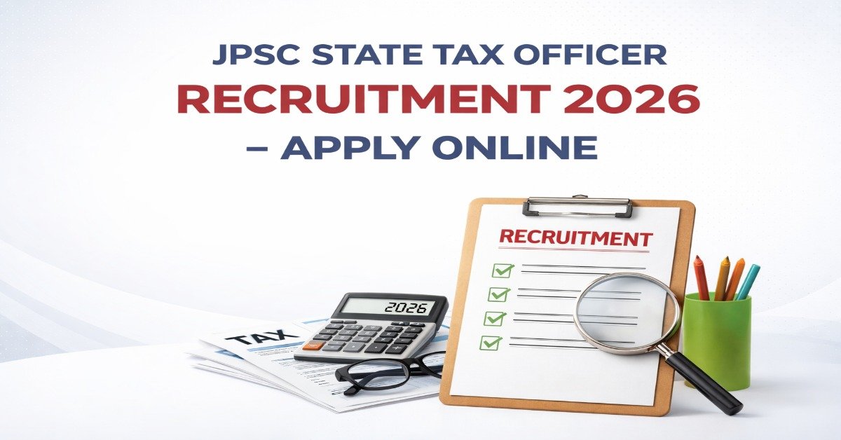 JPSC State Tax Officer Recruitment 2026 apply online notification featured image