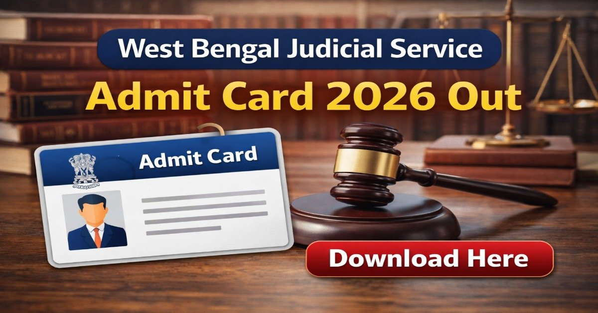 West Bengal Judicial Service Admit Card 2026 out download prelims hall ticket WBJS exam date