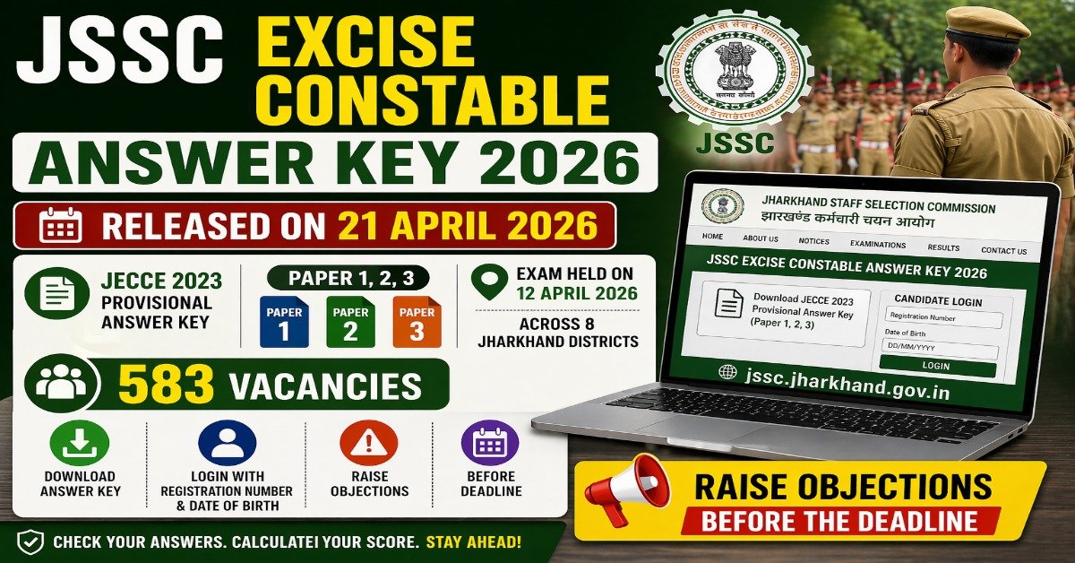 JSSC Excise Constable Answer Key 2026 download JECCE 2023 provisional answer key paper 1 2 3 Jharkhand exam 583 vacancies