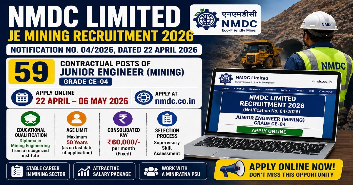 NMDC JE Mining Recruitment 2026 apply online for 59 junior engineer mining posts notification 04 2026 diploma mining engineering