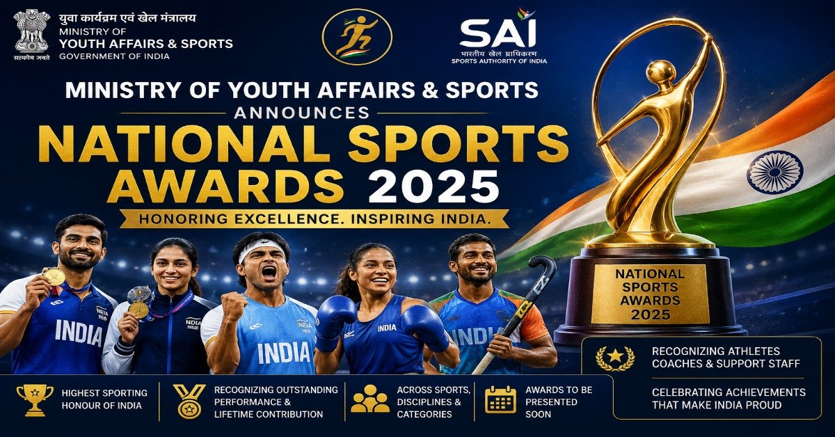 Ministry of Youth Affairs and Sports announces National Sports Awards 2025