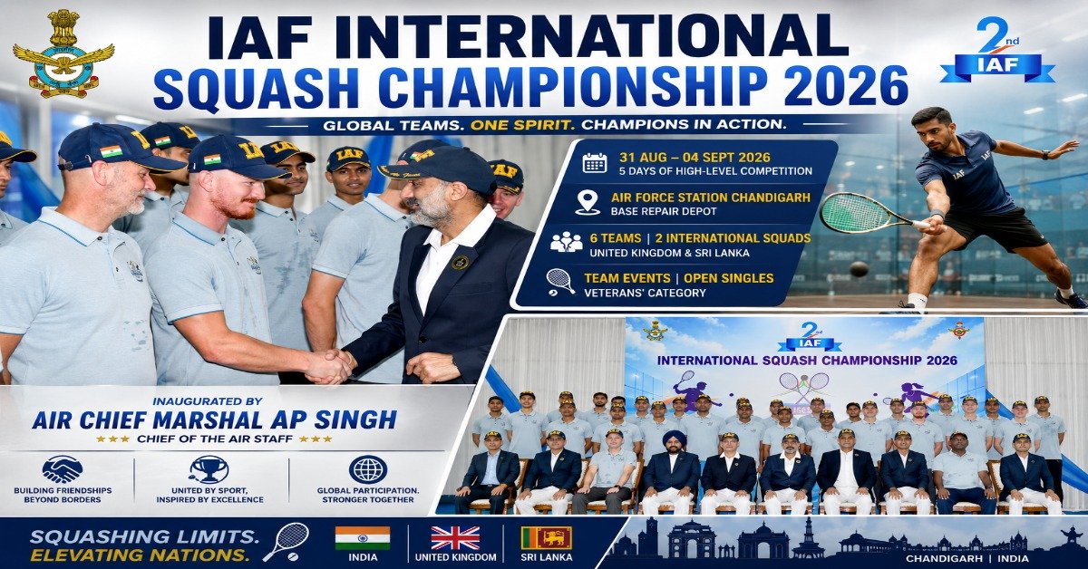 IAF International Squash Championship 2026 inaugurated by Air Chief Marshal AP Singh at Air Force Station Chandigarh