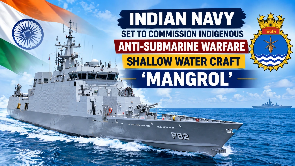 Indian Navy commissions INS Mangrol indigenous ASW shallow water craft at Naval Dockyard Mumbai